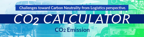 CO2 Emission | Challenges toward Carbon Neutrality from Logistics perspective.